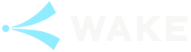 WAKE